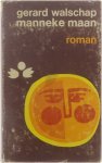 Gerard Walschap - Manneke Maan : Een verhaal voor jong en oud : (2. druk.)