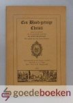 Bradford, Mr. John - Een Bloed-getuige Christis --- Leven en sterven van de gezegende martelaar. Met enkele van zijn laatste brieven. UIt het Engels vertaald door Ds. J. v.d. Haar Bradford, Mr. John - Een Bloed-getuige Christis --- Leven en sterven van de gezegende martelaar. Met enkele van zijn laatste brieven. UIt het Engels vertaald door Ds. J. v.d. Haar