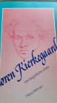 Veltman, Maria - Søren Kierkegaard. Een biografische schets aan de hand van zijn geschreven nalatenschap