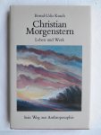 Kusch, Bernd-Udo - Christian Morgenstern Leben und Werk
