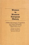 Frey, Linda, Joanne Schneider (eds.), Marsha Frey - Women in Western European history : a select chronological, geographical and topical bibliography : [1] from antiquity to the French Revolution.