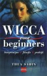 Thea Sabin - Wicca voor beginners