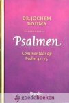 Douma, Dr. Jochem - Psalmen, deel 2 *nieuw* nu van  32,99 voor --- Psalm 42-75
