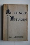 Dr. H. Visscher - Uit de Wolk der Getuigen