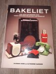 Cook, Patrick & Slessor Catherine - Bakeliet, Een geïllustreerde gids voor verzamelobjecten van bakeliet