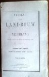 NN - Verslag van den Landbouw in Nederland. Grootte der Gronden tijdens de Invoering van het Kadaster.