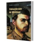 Carl Laszlo - (1) Vakantie Aan De Waldsee