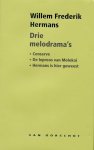 Hermans, Willem Frederik - Drie Melodrama'S