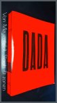 Bergius, Hanne - Dada - Das lachen Dadas - Die Berliner Dadaisten und ihre aktionen Bergius, Hanne - Dada - Das lachen Dadas - Die Berliner Dadaisten und ihre aktionen