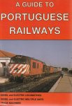 Michael Hunt,Martin Beckett,David Clough - A Guide to Portuguese Railways