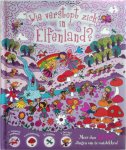 Uitgeverij Zeebra - Wie verstopt zich in Elfenland? Meer dan 1000 dingen om te ontdekken!