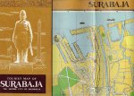 MAP SURABAJA - Peta Pariwisata - Tourist Map of Surabaja the second city of Indonesia 1972 / Kota besar kedua di Indonesia
