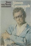 Tony van Verre - Tony van Verre ontmoet Simon Carmiggelt uit 't leven van een schrijvend persoon