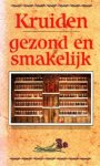 auteur niet vermeld - Kruiden, gezond en smakelijk