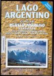 Alonso, Miguel Angel - Lago Argentino & Glaciar Perito Moreno