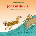Zwoferink, Laura - Jona in de vis. Bijbelverhaal voor peuters.