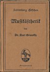 Grunsky, Karl - Musikästhetik