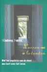 Smith , Rodney . [ isbn 9789021599113 ] - Lessen  Voor  de  Levenden . ( Wat het mysterie van de dood ons leert over het leven . )