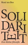 René ten Bos - (1) Solidariteit