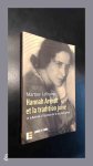 Leibovici, Martine - Hannah Arendt et la tradition juive