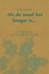 [{:name=>'R. Langeveld', :role=>'A01'}] - Als De Nood Het Hoogst Is...