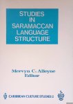 Alleyne, M.C. (editor) - Studies in Saramaccan language structure