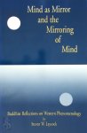 Steven W. Laycock - Mind as Mirror and the Mirroring of Mind