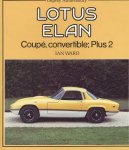 Ward Ian - LOTUS ELAN, Coupe, Convertible; Plus 2