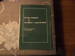 Prooijen van J. - De dag veranderd en de sabbat (=rustdag) bewaard