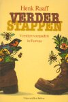 Raaf, Henk - Verder stappen - Veertien voetpaden in Europa