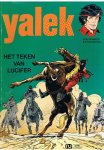 Denayer / Duchateau - Yalek 7 - Het teken van Lucifer