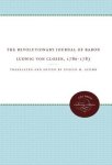 Ludwig Von Closen - The Revolutionary Journal of Baron Ludwig Von Closen, 1780-1783