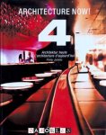 Philip Jodidio - Architecture Now! 4. Architektur heute 4. L'Architecture d'aujourd' hui 4
