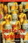 Jeff Greenwald - De perfecte boeddha / Uit de Lonely Planet reisliteratuur