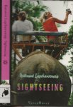 Lapcharoensap, Rattawut  Vertaald door Dennis Keesmaat . - Sightseeing  Verhalen  over de ontmoeting van oost en west in hedendaags Thailand