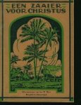 Vaudon, E.H.J. - Een Zaaier voor Christus