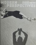 Veen, Anneke van: - Modern Perspectives. Foto en Fim Amsterdam 1920-1940