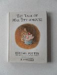 Potter, Beatrix - The Tale of Mrs. Tittlemouse. New colour reproductions