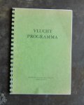 moll, gerard (samenstelling) - vluchtprogramma 1963-1977 uitgegegeven ter gelegenheid van de officiële opening van het nieuwe schoolgebouw aan de startbaan 3
