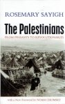 SAYIGH, Rosemary - The Palestinians - From Peasants to Revolutionaries.