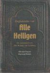 Truyers, Ghislain & Raymond Rutten - Dagkalender van alle heiligen, de successerie uit het belang van Limburg