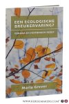 Grever, Maria. - Een ecologische breukervaring? Corona en historisch besef. An ecological rupture? Corona and historical consciousness [ Afscheidscollege / Valedictory Lecture Erasmus Universiteit Rotterdam, 19 februari 2021 ].