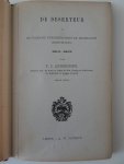 Andriessen, P.J. - De deserteur of De Fransche overheersching en Nederlands herstelling 1810-1813. Andriessen, P.J. - De deserteur of De Fransche overheersching en Nederlands herstelling 1810-1813.