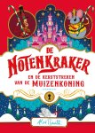 Alex T. Smith - De Notenkraker En De Kerststreken Van De Muizenkoning