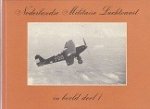 Hooftman, H - Nederlandse Militaire Luchtvaart in beeld deel 1 (1913-1940)