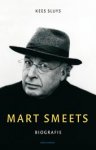 Sluys, Kees - Mart Smeets. Biografie