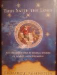 Richard E. Rubenstein - Thus SaithThe Lord. The Revolutionary Moral Vision of Isaiah and Jeremiah