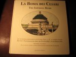 Gatteschi, G. - La Roma dei Cesari. The Imperial Rome.