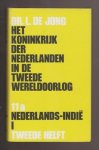JONG, DR. L. DE (1914 - 2005) - Het Koninkrijk der Nederlanden in de Tweede Wereldoorlog 1939 - 1945. Deel 1 t/m 13. 27 banden.