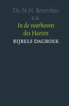 Van Neerbos, Makkenze, Ligtenberg, van de Ketterij, Lamain, Rijksen, Den Hengst e.a. - Beversluis, Ds. N.H. (e.a.)-In de voorhoven des Heeren